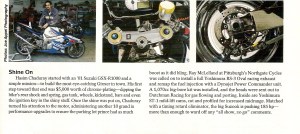 Don't you love when a promised 3 page layout turns into a small caption with a tiny picture because of advertising dollars??? And on top of that they totally misprint the facts. This bike was a $10k buildup that I did from ground up and finished it up with a custom tune on the dyno.